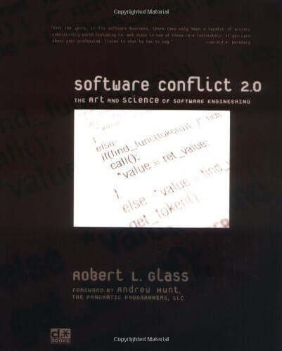 Software Conflict 2.0: The Art and Science of Software Engineering